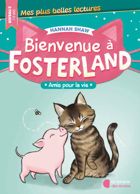 Bienvenue à Fosterland -   Amis pour la vie
