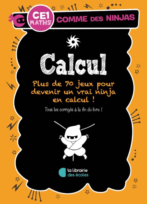 Comme des ninjas - calcul CE1