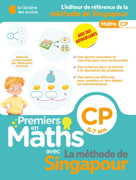 Premiers en maths avec la méthode de Singapour - CP