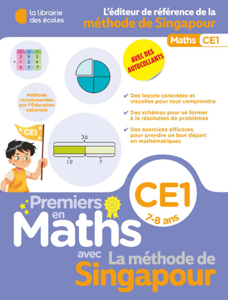 Premiers en maths avec la méthode de Singapour - CE1