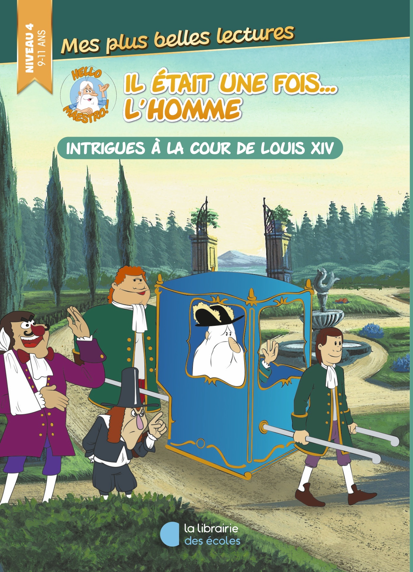 Intrigue à la cour de Louis XIV – Hello Maestro