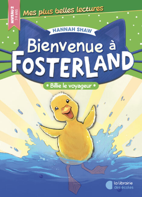 Bienvenue à Fosterland - Billie le voyageur