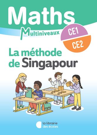 Mathématiques CE1/CE2 : Manuel élève –  Méthode de Singapour