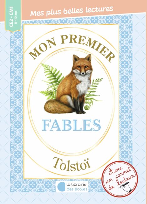 Mon premier Tolstoï - Fables