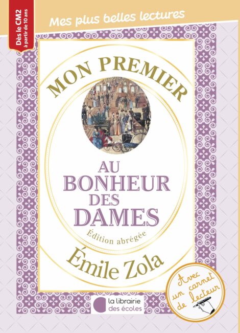 Mon premier Emile Zola – Au bonheur des dames