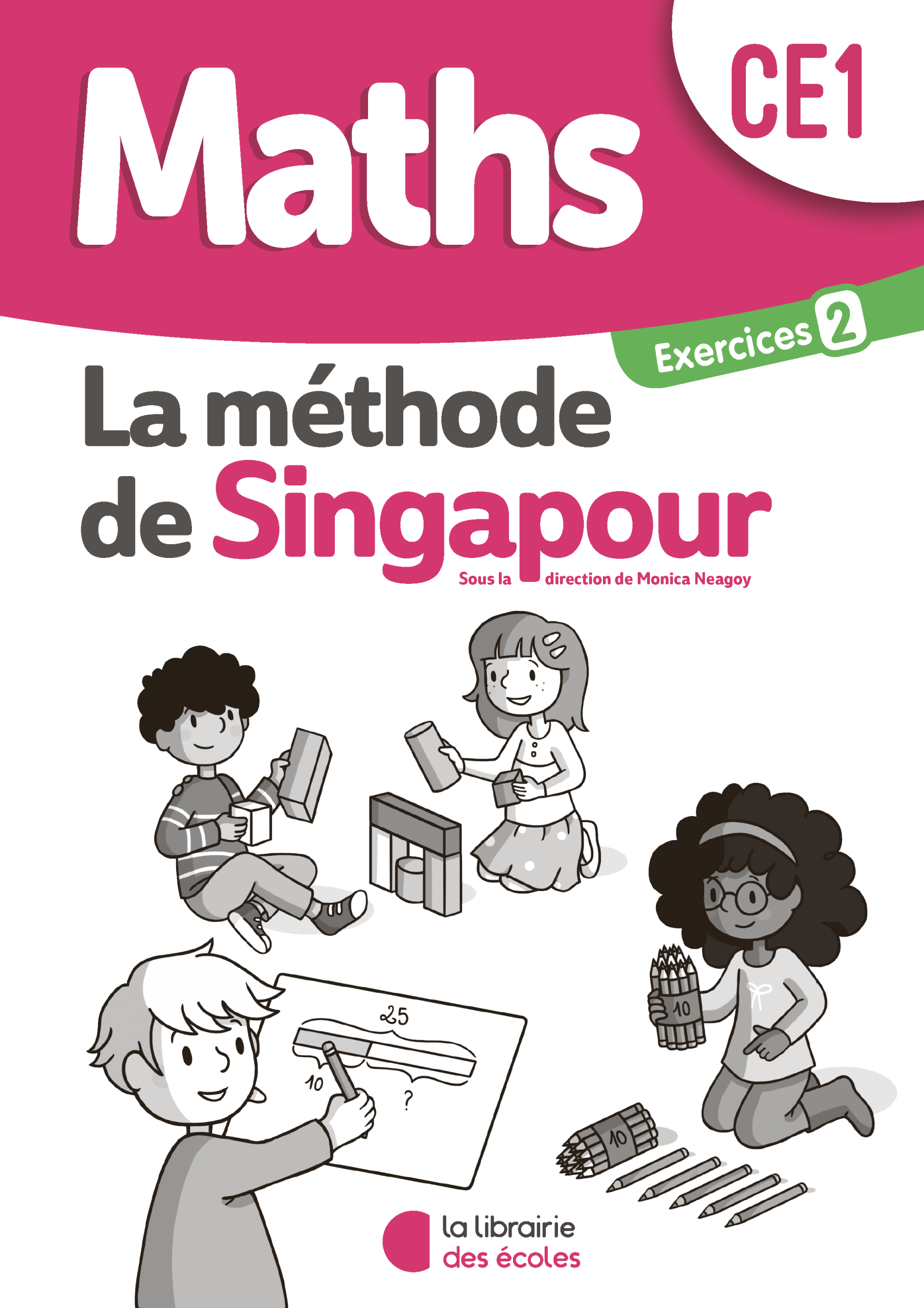 Mathématiques CE1 (2020) : Pack de 10 cahiers d’exercices 2 – Méthode de Singapour