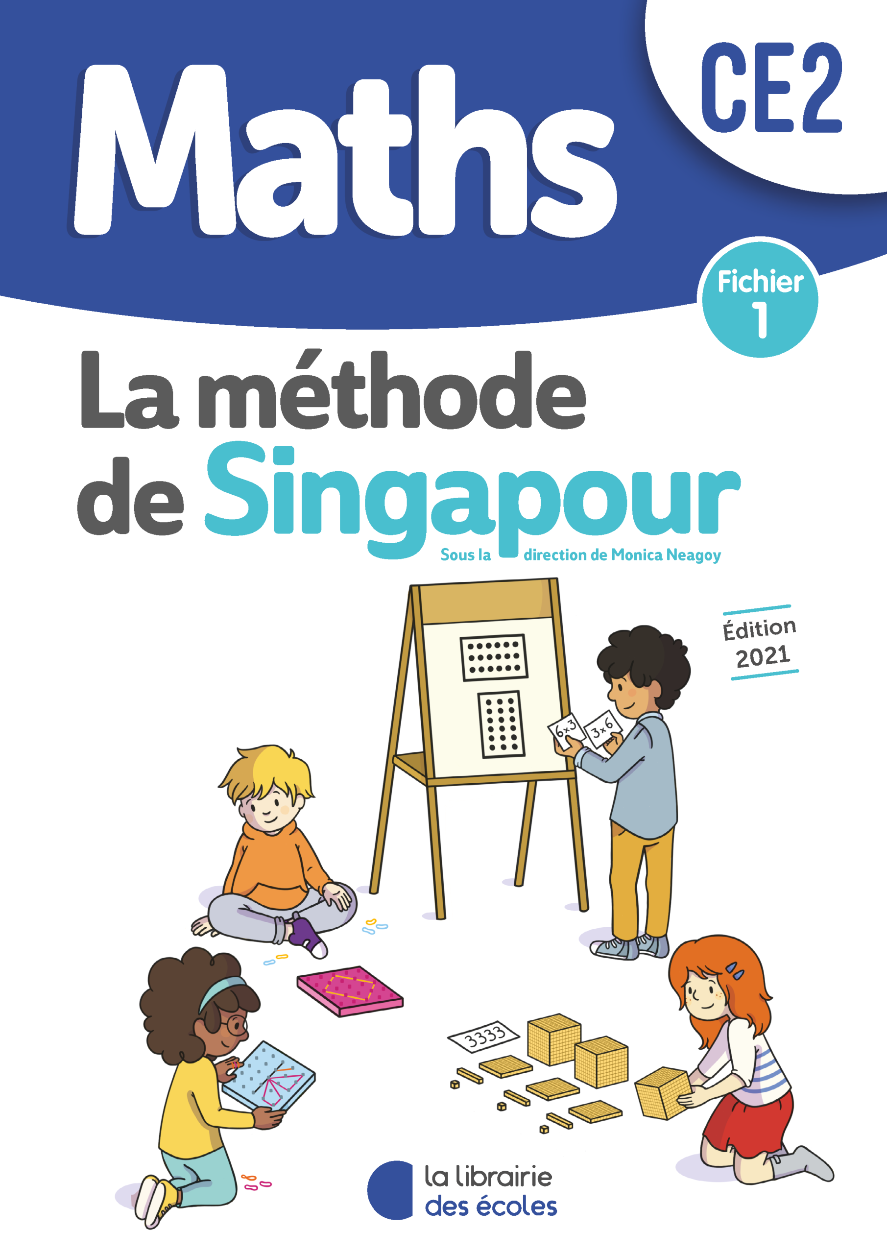 Mathématiques CE2 (2021) : Fichier 1 – Méthode de Singapour
