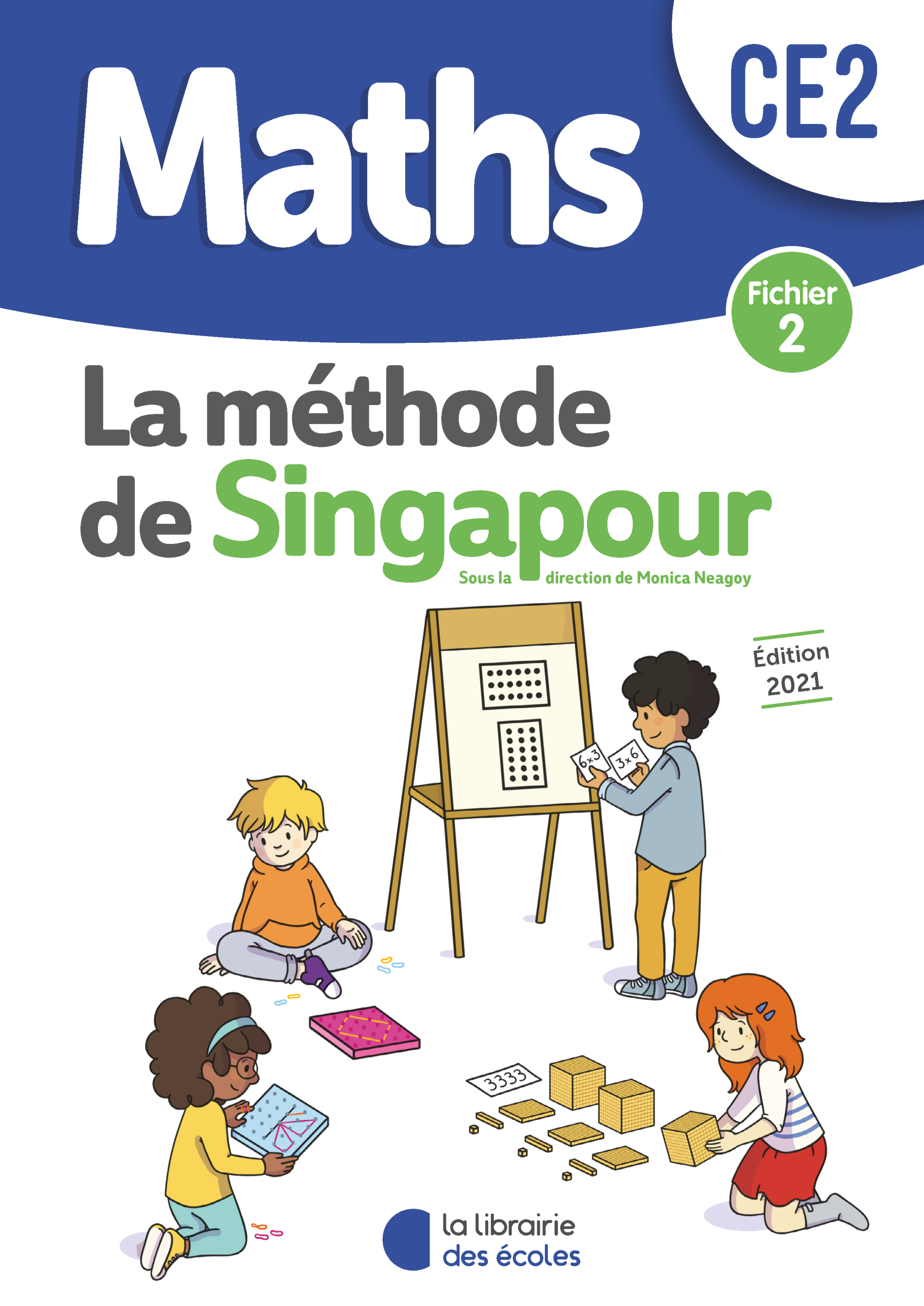 Mathématiques CE2 (2021) : Fichier 2 – Méthode de Singapour