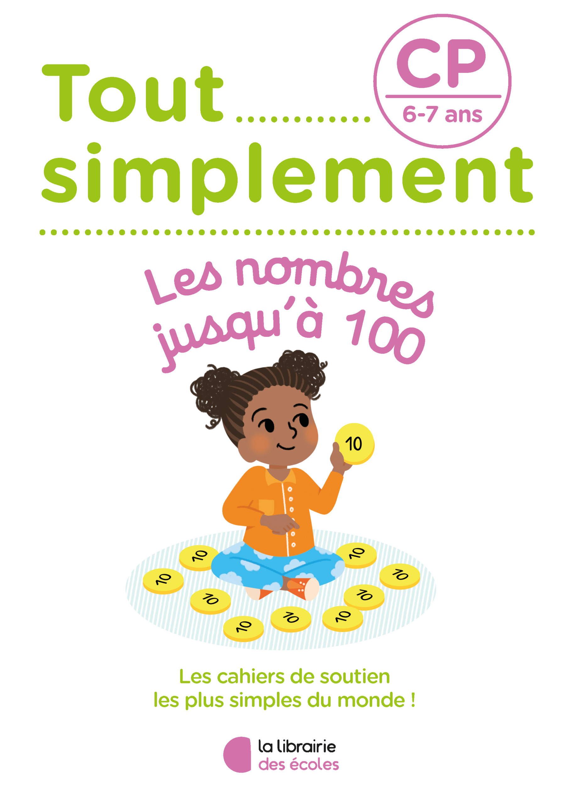 Mathématiques CP – Les nombres jusqu’à 100 – Tout simplement