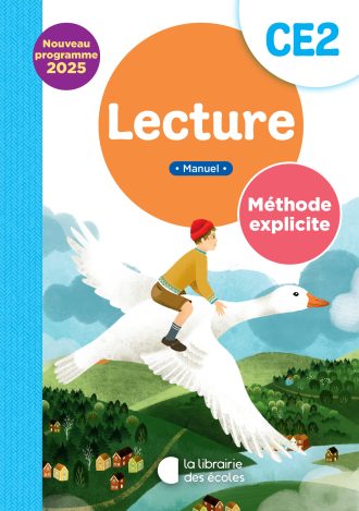 Lecture CE2 : Manuel – Méthode explicite
