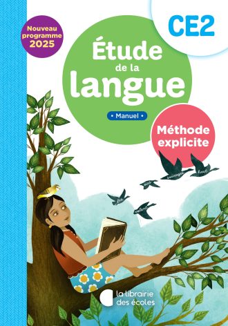 Étude de la langue CE2 : Manuel – Méthode explicite