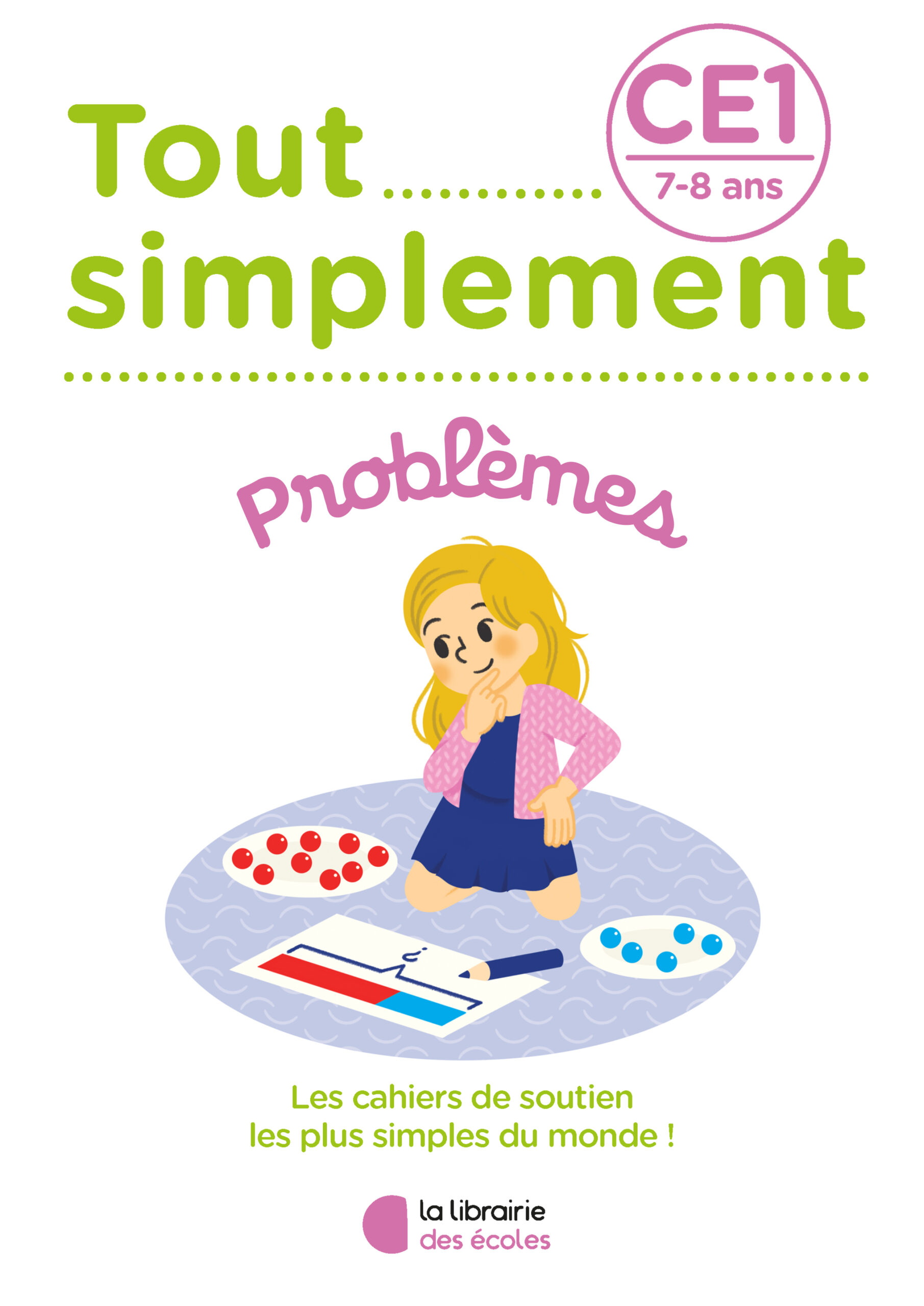 Mathématiques CE1 – Problèmes – Tout simplement