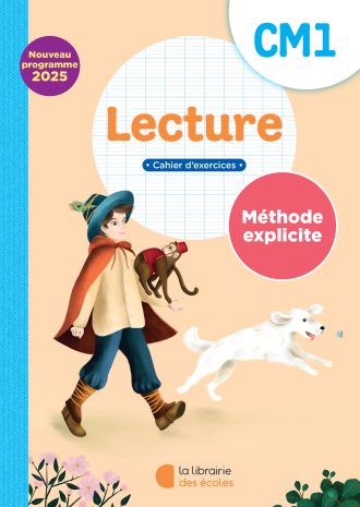 Lecture CM1 : Cahier d’exercices – Méthode explicite