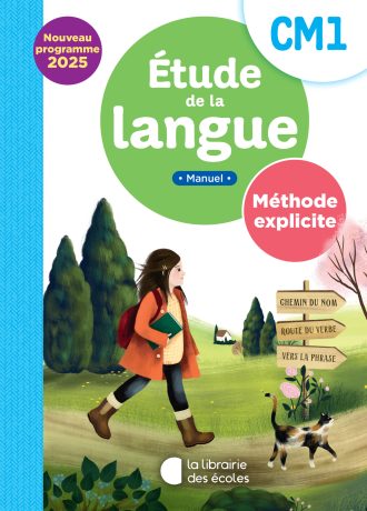 Étude de la langue CM1 : Manuel – Méthode explicite