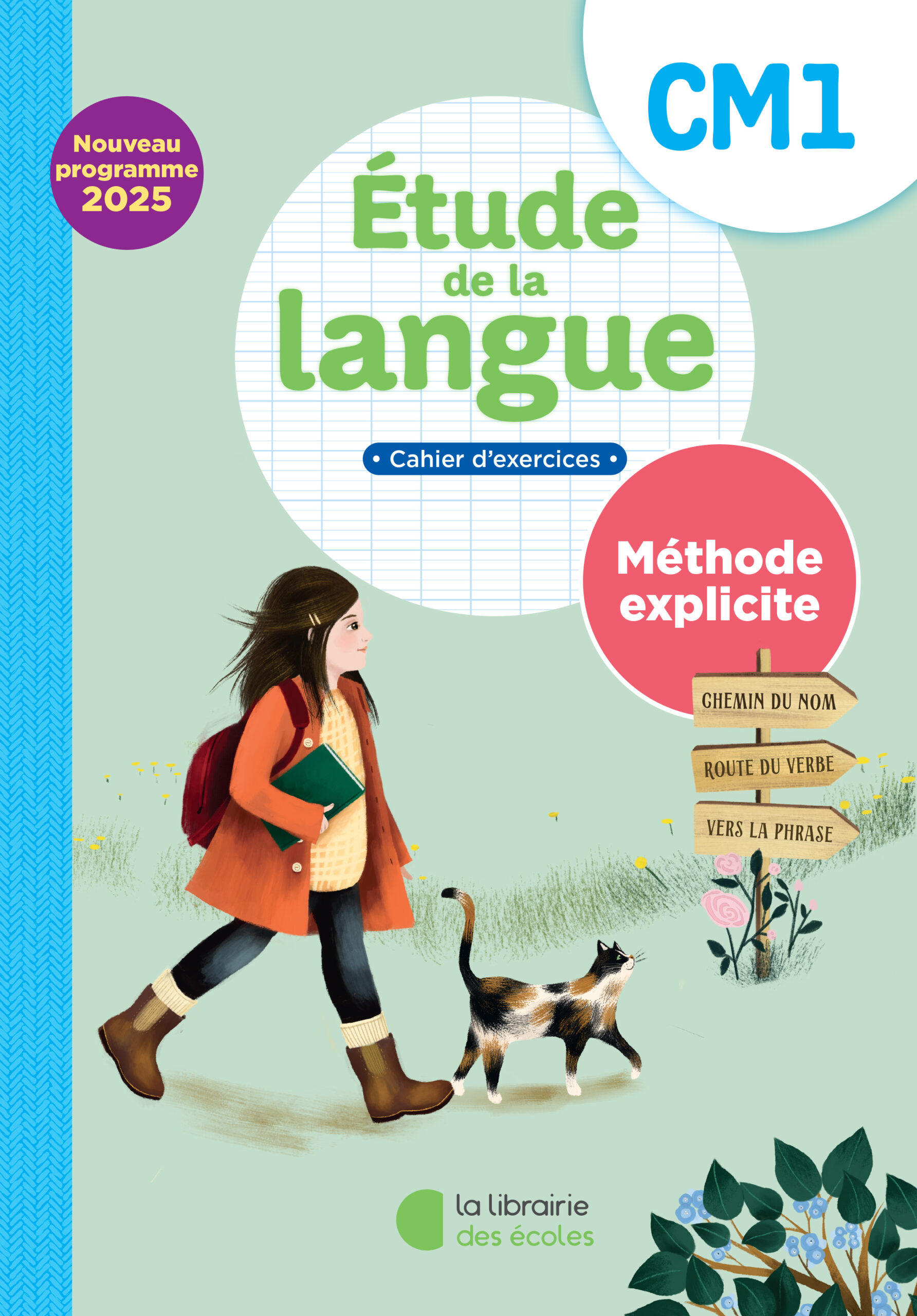 Étude de la langue CM1 : Cahier d’exercices – Méthode explicite