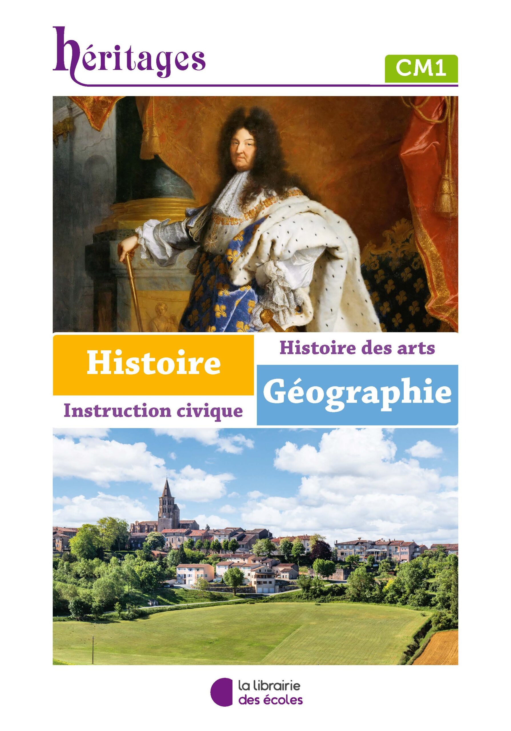 Histoire-Géographie-IMC CM1 : Manuel de l’élève - Héritages