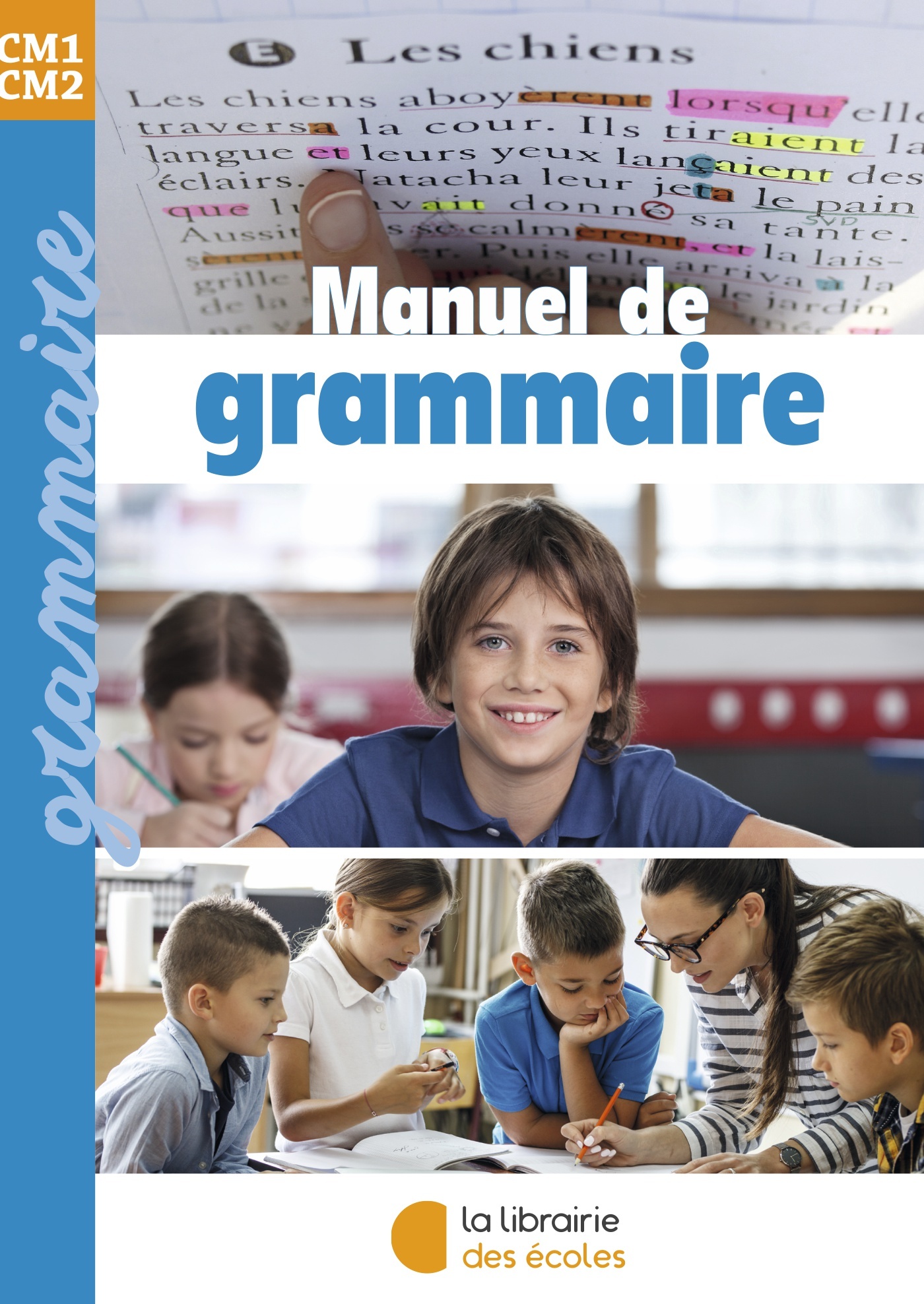 Grammaire CM1-CM2 : Manuel