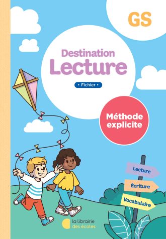 Lecture GS : Fichier de l’élève – Méthode explicite