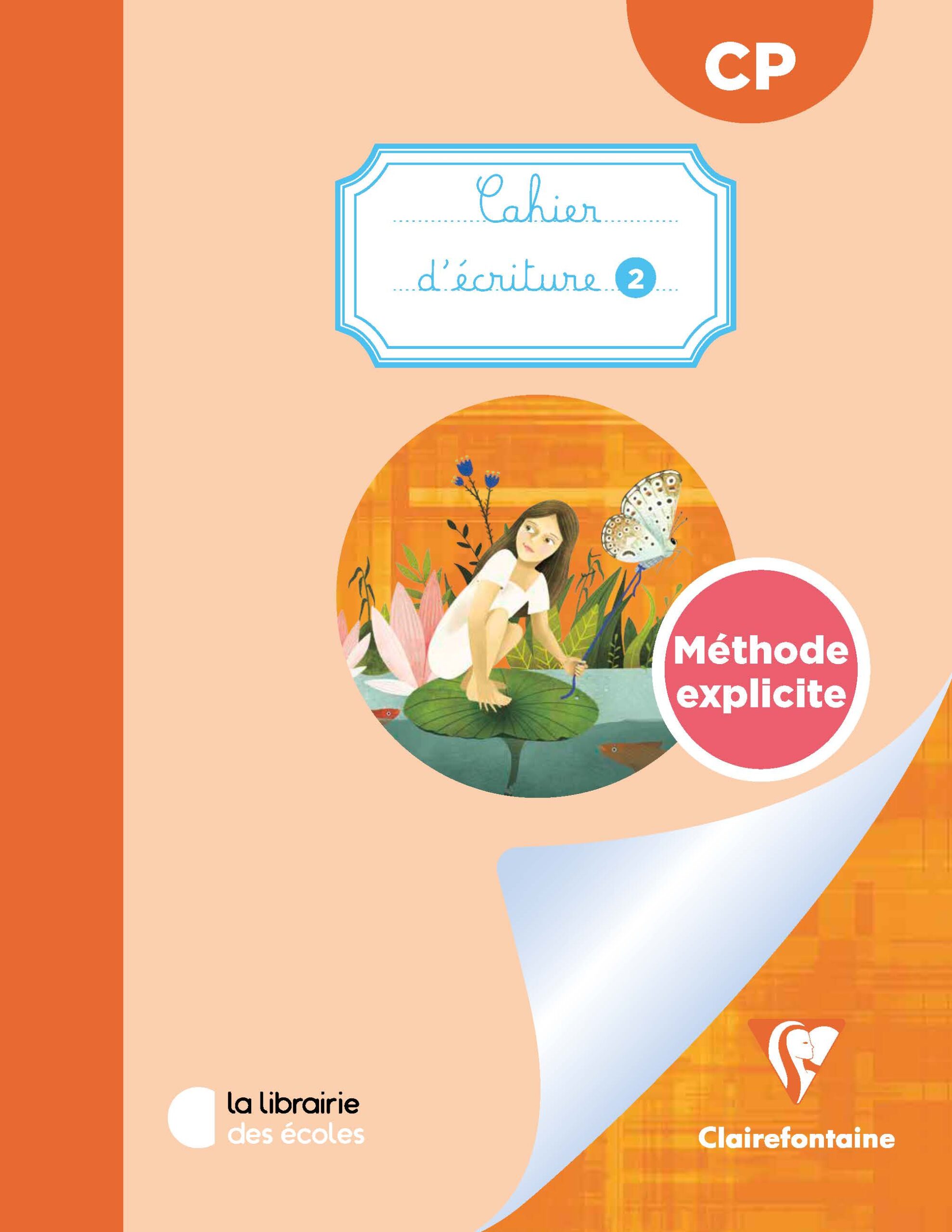 Écriture CP : Mon cahier Clairefontaine 2 – Méthode Explicite