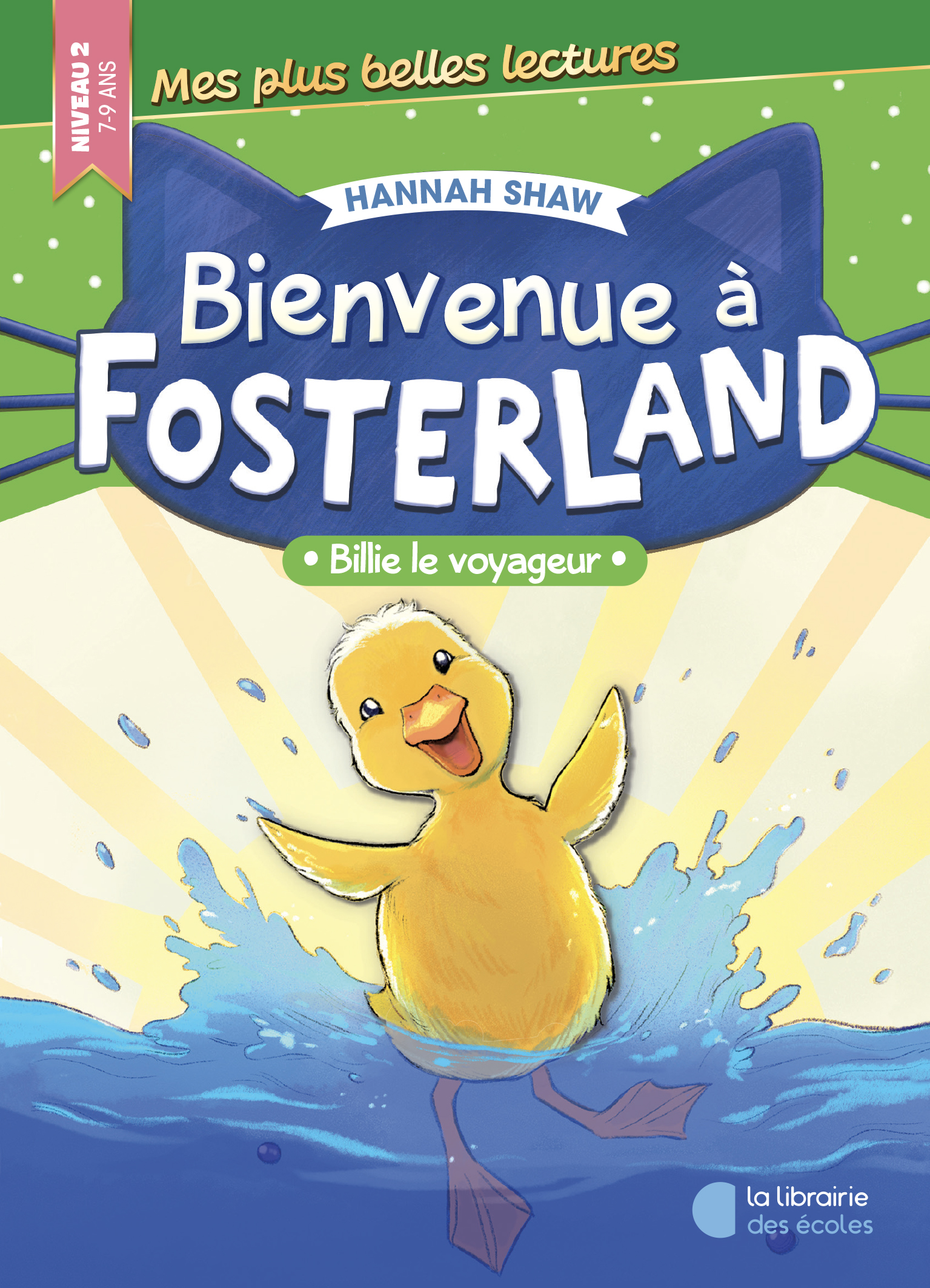 Billie le voyageur – Bienvenue à Fosterland