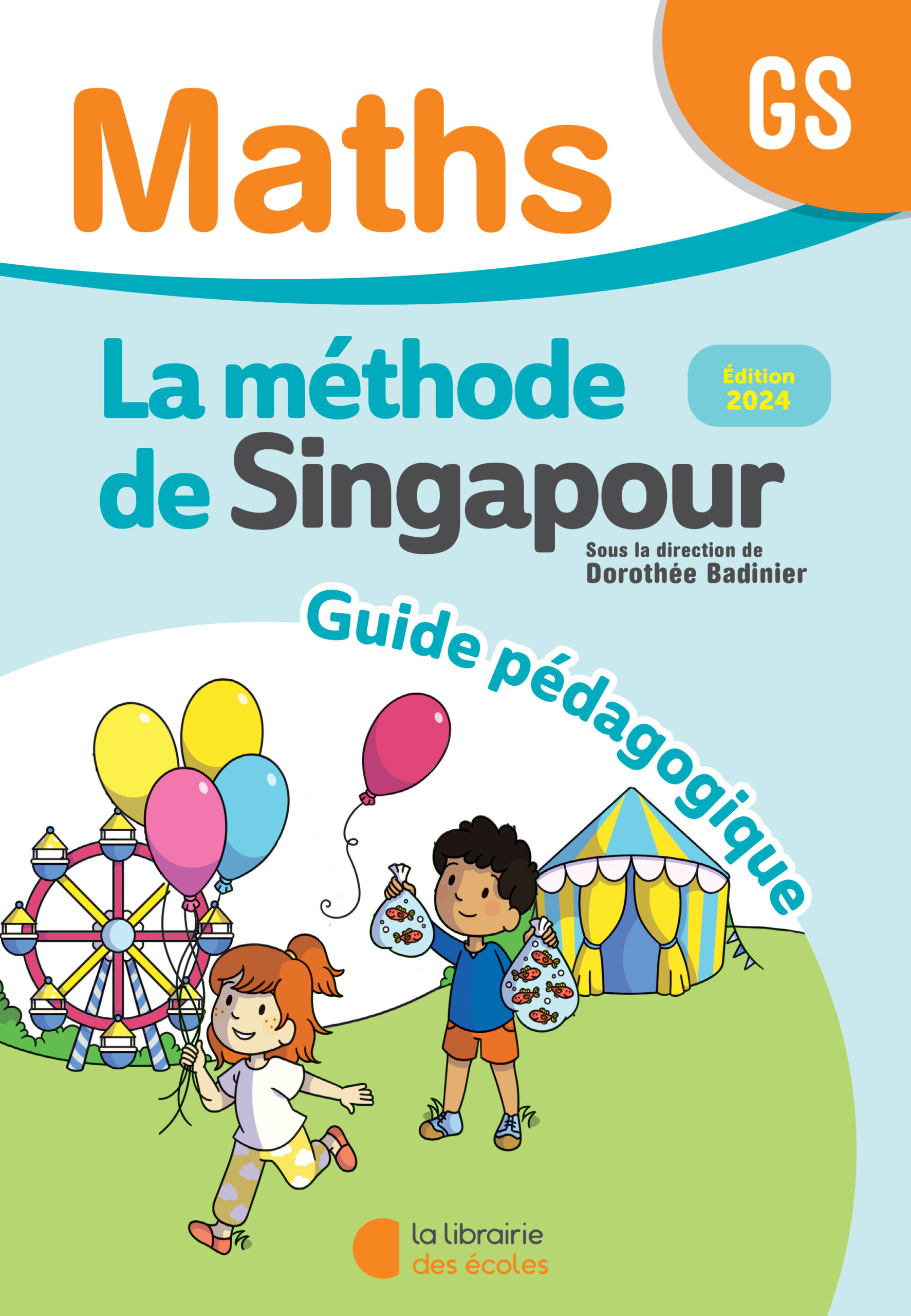 Mathématiques GS : Guide pédagogique – Méthode de Singapour