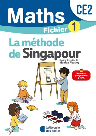 Mathématiques CE2 : Fichier 1 – Méthode de Singapour