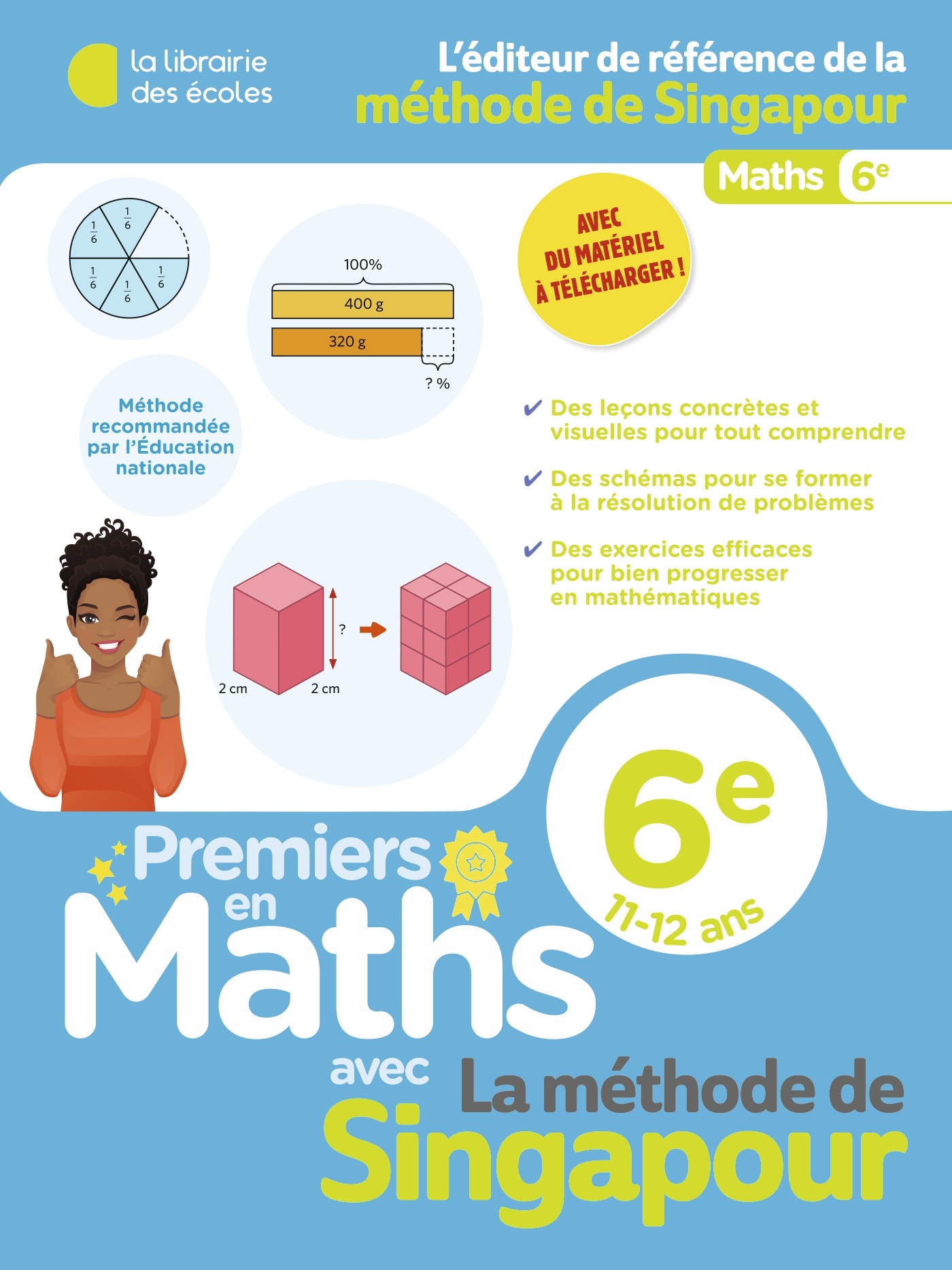 Premiers en maths 6e – Méthode de Singapour
