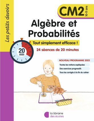 Mathématiques CM2 : Algèbre et Probabilités – Les petits devoirs