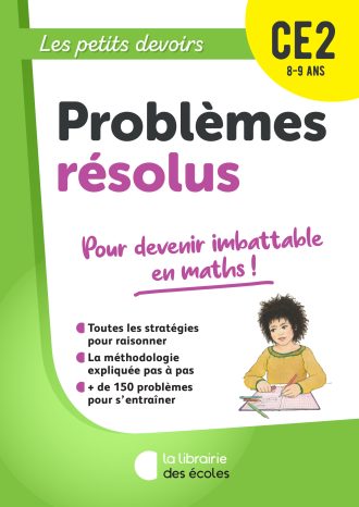 Mathématiques CE2 : Problèmes résolus – Les petits devoirs