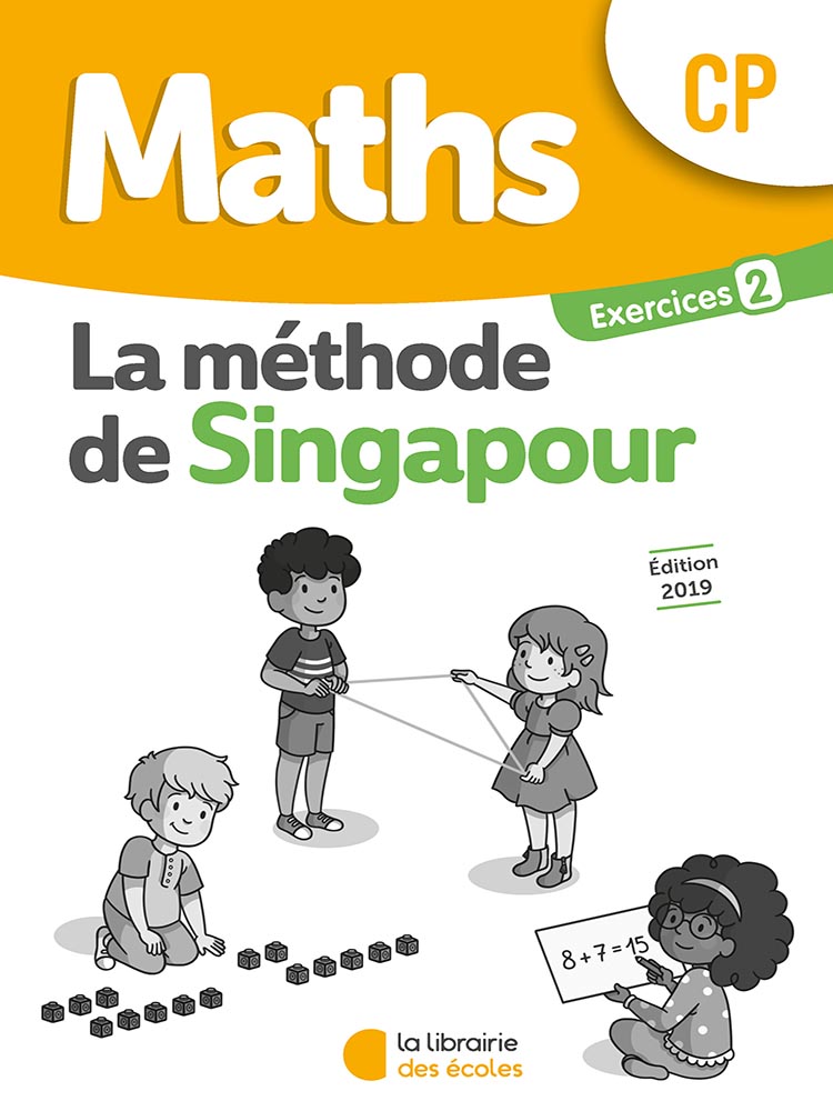Mathématiques CP (2019) : Pack de 10 cahiers d'exercices 2 – Méthode de Singapour